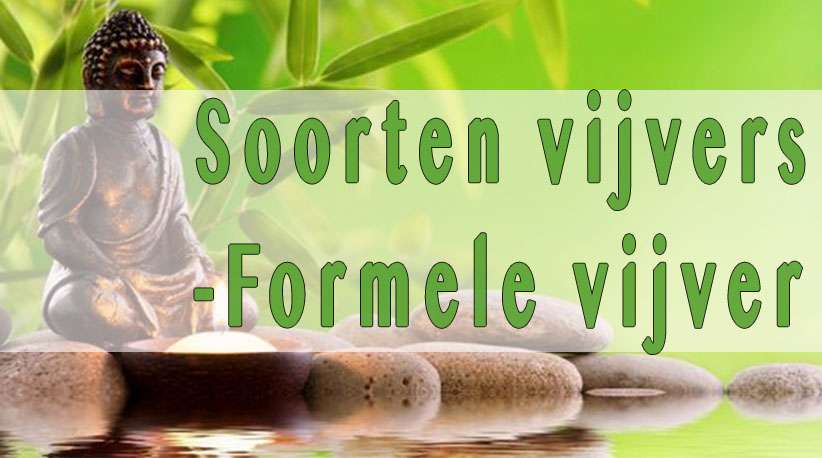 soorten vijver-de formele vijver